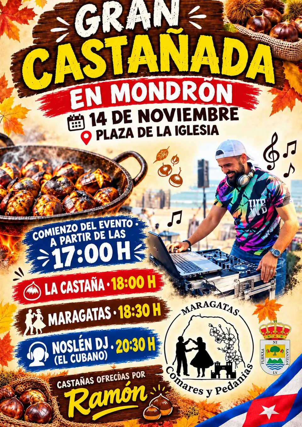 Cartel de la Gran Castañada en Mondrón, 14 de noviembre de 2026: una sartén de castañas asadas entre hojas de otoño, un DJ con su mesa de mezclas y el programa de la tarde